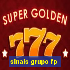 sinais grupo fp